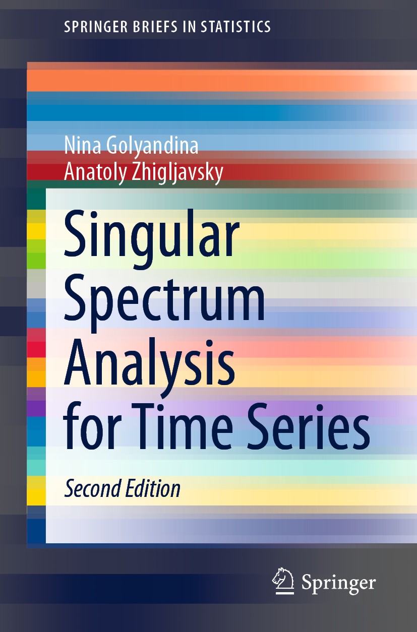 Titlebook: Singular Spectrum Analysis for Time Series; Nina Golyandina,Anatoly Zhigljavsky Book 2020Latest edition The Author(s), under exclusive lic Titlebook: Singular Spectrum Analysis for Time Series; Nina Golyandina,Anatoly Zhigljavsky Book 2020Latest edition The Author(s), under exclusive lic