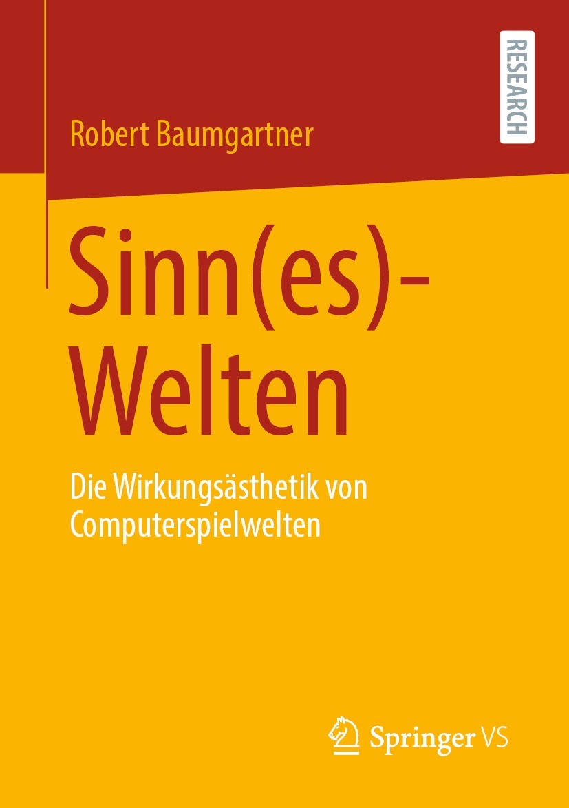 Titlebook: Sinn(es)-Welten; Die Wirkungsästhetik Robert Baumgartner Book 2021 Der/die Herausgeber bzw. der/die Autor(en), exklusiv lizenziert durch Sp Titlebook: Sinn(es)-Welten; Die Wirkungsästhetik Robert Baumgartner Book 2021 Der/die Herausgeber bzw. der/die Autor(en), exklusiv lizenziert durch Sp