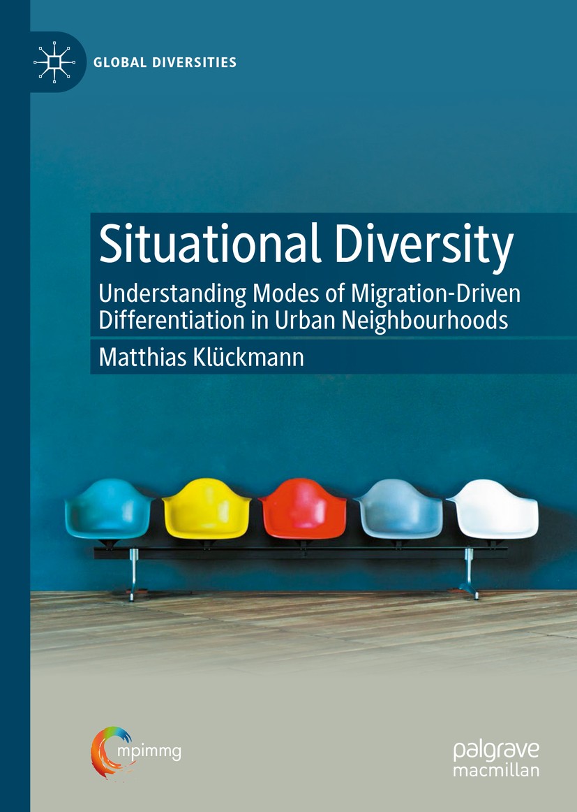 Titlebook: Situational Diversity; Understanding Modes Matthias Klückmann Book 2020 The Editor(s) (if applicable) and The Author(s), under exclusive l Titlebook: Situational Diversity; Understanding Modes Matthias Klückmann Book 2020 The Editor(s) (if applicable) and The Author(s), under exclusive l