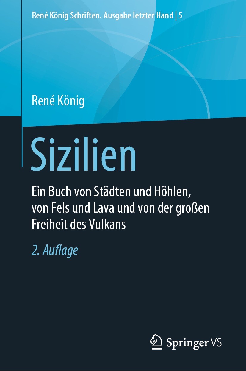 Titlebook: Sizilien; Ein Buch von Städten René König,Hans Peter Thurn Book 2021Latest edition Springer Fachmedien Wiesbaden GmbH, ein Teil von Springe Titlebook: Sizilien; Ein Buch von Städten René König,Hans Peter Thurn Book 2021Latest edition Springer Fachmedien Wiesbaden GmbH, ein Teil von Springe