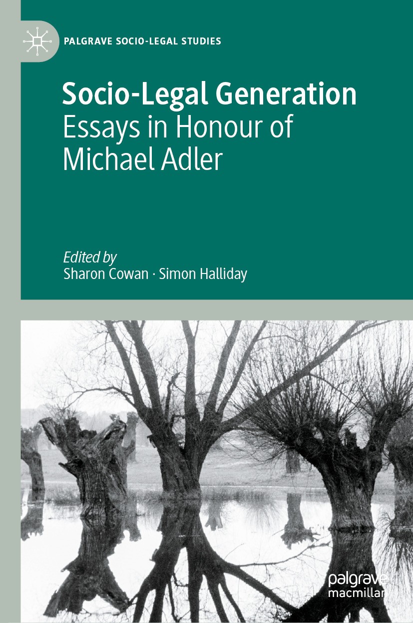 Titlebook: Socio-Legal Generation; Essays in Honour of Sharon Cowan,Simon Halliday Book 2024 The Editor(s) (if applicable) and The Author(s), under e Titlebook: Socio-Legal Generation; Essays in Honour of Sharon Cowan,Simon Halliday Book 2024 The Editor(s) (if applicable) and The Author(s), under e