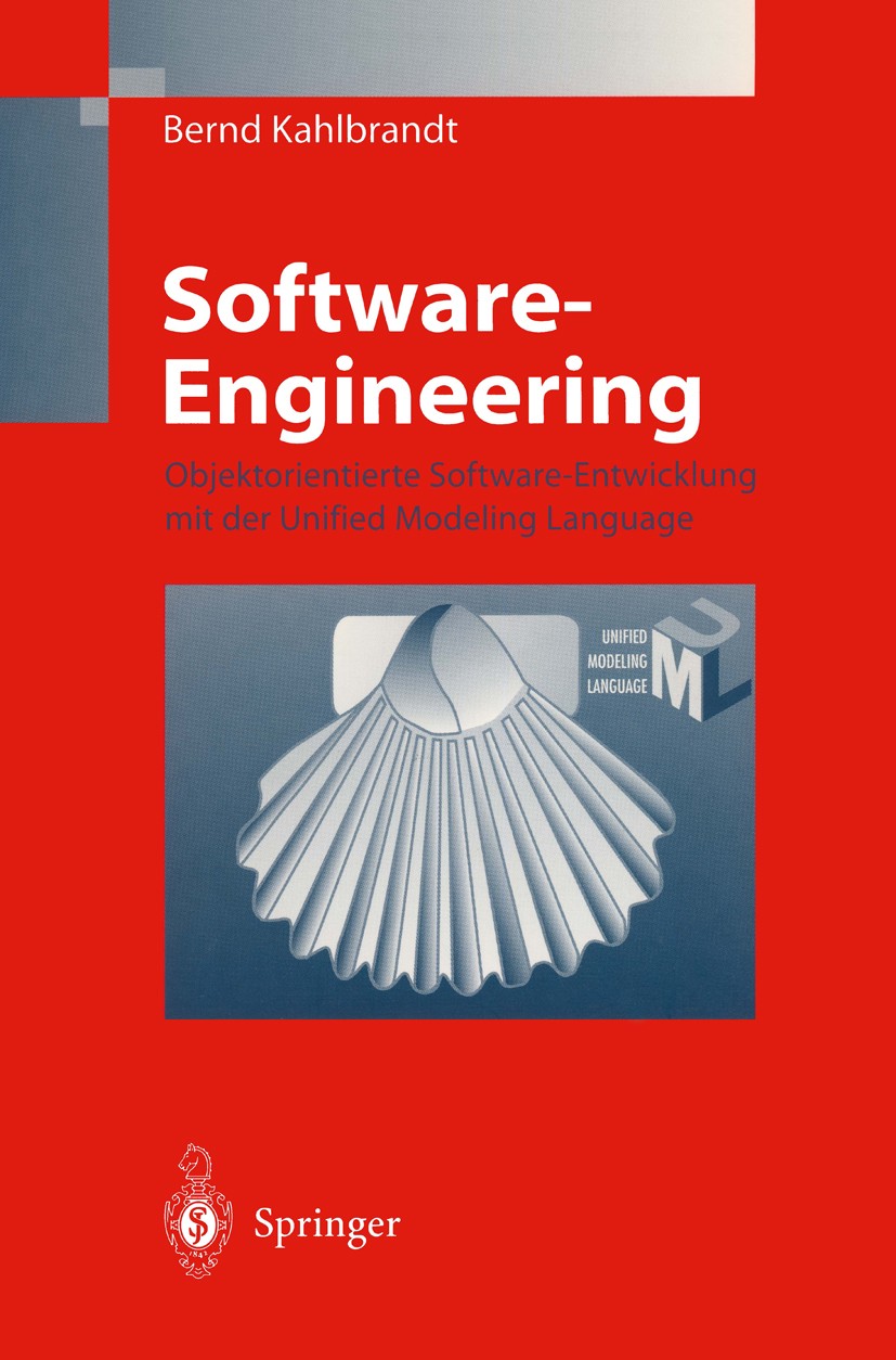 Titlebook: Software Engineering; Objektorientierte So Bernd Kahlbrandt Book 19981st edition Springer-Verlag Berlin Heidelberg 1998 Datenbank.Datenbank Titlebook: Software Engineering; Objektorientierte So Bernd Kahlbrandt Book 19981st edition Springer-Verlag Berlin Heidelberg 1998 Datenbank.Datenbank