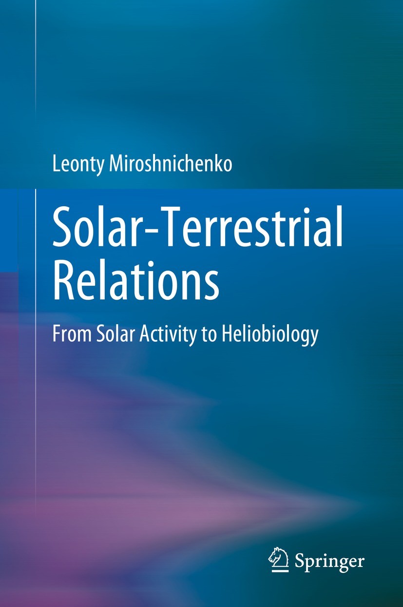 Titlebook: Solar-Terrestrial Relations; From Solar Activity Leonty Miroshnichenko Book 2023 The Editor(s) (if applicable) and The Author(s), under ex Titlebook: Solar-Terrestrial Relations; From Solar Activity Leonty Miroshnichenko Book 2023 The Editor(s) (if applicable) and The Author(s), under ex