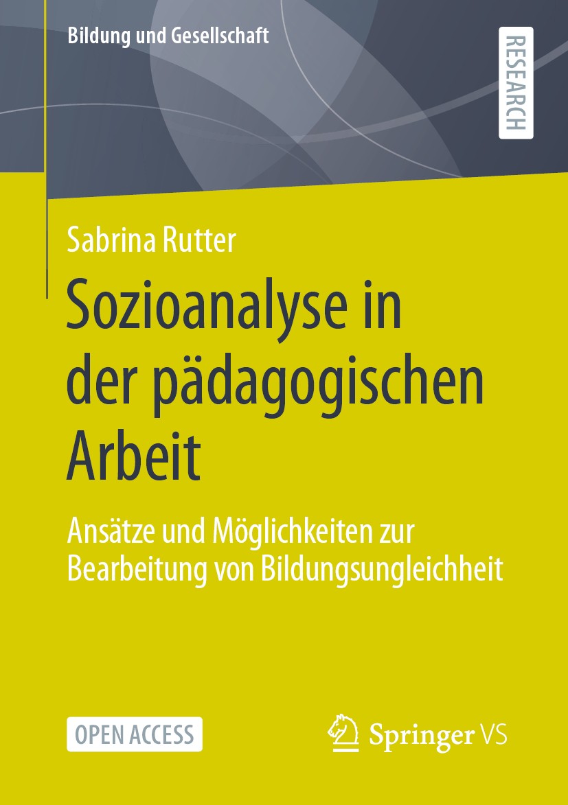 Titlebook: Sozioanalyse in der pädagogischen Arbeit; Ansätze und Möglichk Sabrina Rutter Book‘‘‘‘‘‘‘‘ 2021 Der/die Herausgeber bzw. der/die Autor(en) Titlebook: Sozioanalyse in der pädagogischen Arbeit; Ansätze und Möglichk Sabrina Rutter Book‘‘‘‘‘‘‘‘ 2021 Der/die Herausgeber bzw. der/die Autor(en)