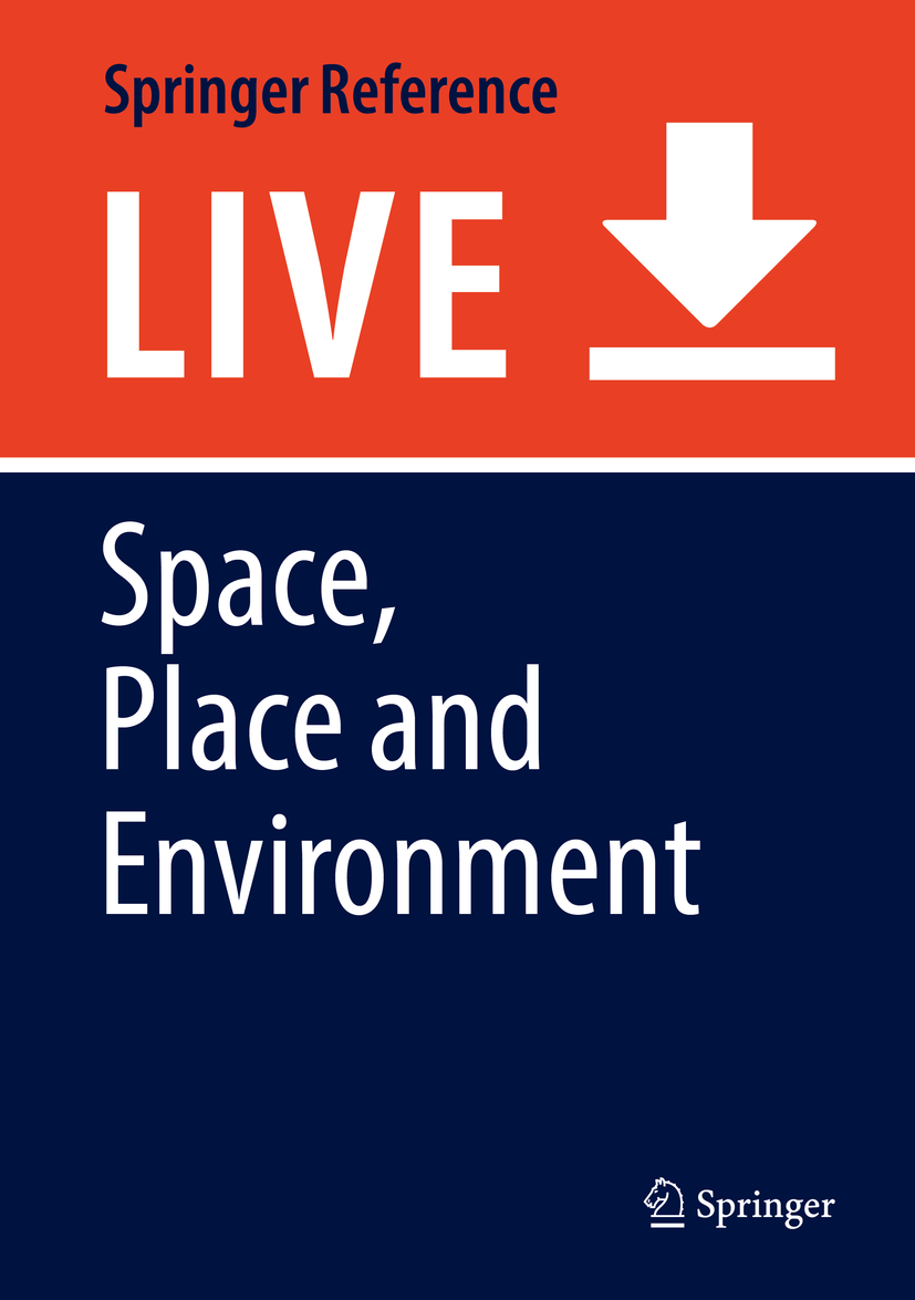 Titlebook: Space, Place and Environment; Karen Nairn,Peter Kraftl,Tracey Skelton Living reference work 20200th edition Cultural geography.Developmen Titlebook: Space, Place and Environment; Karen Nairn,Peter Kraftl,Tracey Skelton Living reference work 20200th edition Cultural geography.Developmen