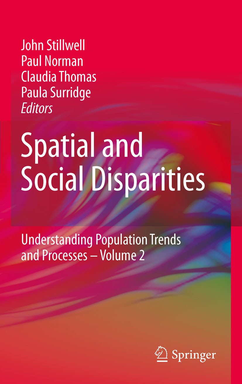 Titlebook: Spatial and Social Disparities; John Stillwell,Paul Norman,Paula Surridge Book 2010 Springer Science+Business Media B.V. 2010 Bruntland Re Titlebook: Spatial and Social Disparities; John Stillwell,Paul Norman,Paula Surridge Book 2010 Springer Science+Business Media B.V. 2010 Bruntland Re