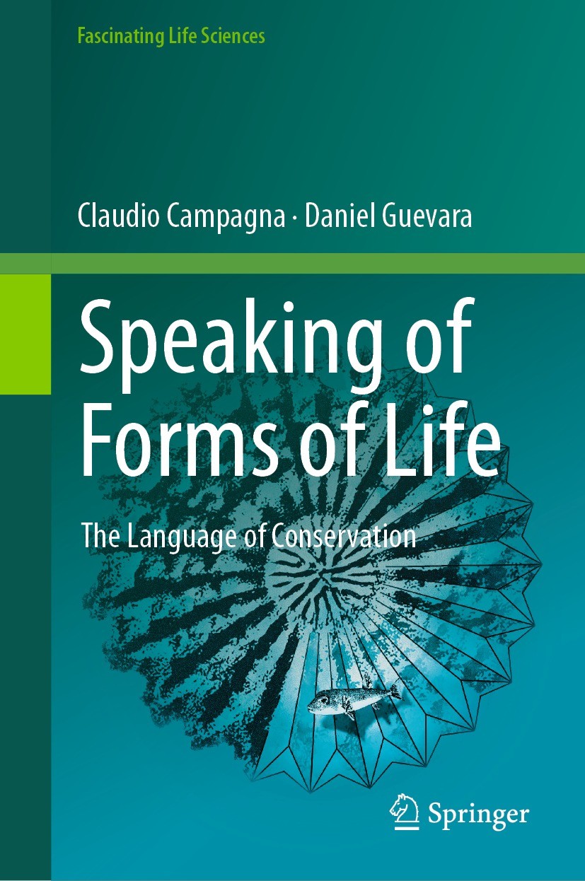 Titlebook: Speaking of Forms of Life; The Language of Cons Claudio Campagna,Daniel Guevara Book 2023 The Editor(s) (if applicable) and The Author(s), Titlebook: Speaking of Forms of Life; The Language of Cons Claudio Campagna,Daniel Guevara Book 2023 The Editor(s) (if applicable) and The Author(s),