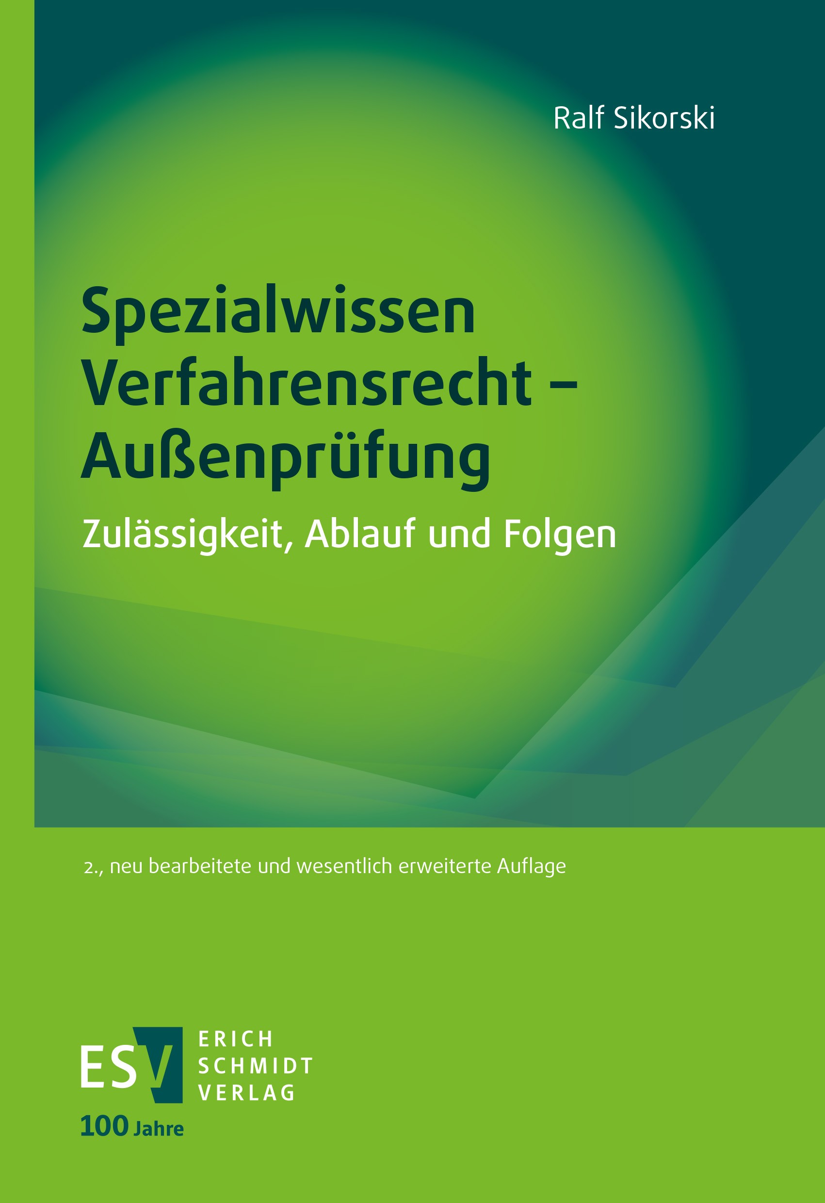Titlebook: Spezialwissen Verfahrensrecht - Außenprüfung; Zulässigkeit, Ablauf Ralf Sikorski Book 2024Latest edition Erich Schmidt Verlag GmbH & Co. KG Titlebook: Spezialwissen Verfahrensrecht - Außenprüfung; Zulässigkeit, Ablauf Ralf Sikorski Book 2024Latest edition Erich Schmidt Verlag GmbH & Co. KG