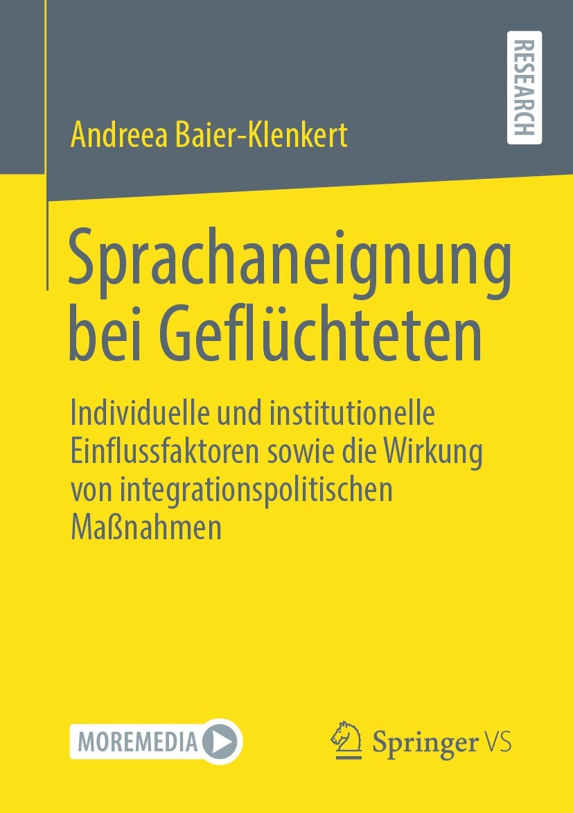 Titlebook: Sprachaneignung bei Geflüchteten; Individuelle und ins Andreea Baier-Klenkert Book 2021 Der/die Herausgeber bzw. der/die Autor(en), exklusi Titlebook: Sprachaneignung bei Geflüchteten; Individuelle und ins Andreea Baier-Klenkert Book 2021 Der/die Herausgeber bzw. der/die Autor(en), exklusi