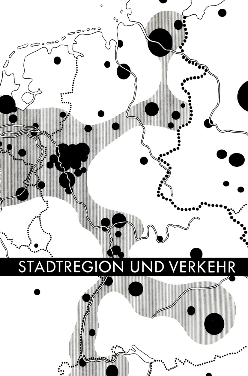 Titlebook: Stadtregion und Verkehr; Vorträge und Bericht Deutsche Akademie für Städtebau und Landesplanung. Book 1964 Springer Fachmedien Wiesbaden 19 Titlebook: Stadtregion und Verkehr; Vorträge und Bericht Deutsche Akademie für Städtebau und Landesplanung. Book 1964 Springer Fachmedien Wiesbaden 19