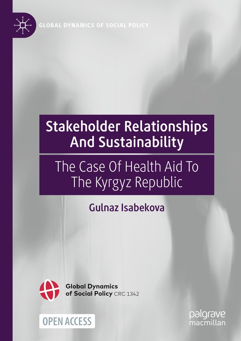 Titlebook: Stakeholder Relationships And Sustainability; The Case Of Health A Gulnaz Isabekova Book‘‘‘‘‘‘‘‘ 2024 The Editor(s) (if applicable) and The Titlebook: Stakeholder Relationships And Sustainability; The Case Of Health A Gulnaz Isabekova Book‘‘‘‘‘‘‘‘ 2024 The Editor(s) (if applicable) and The
