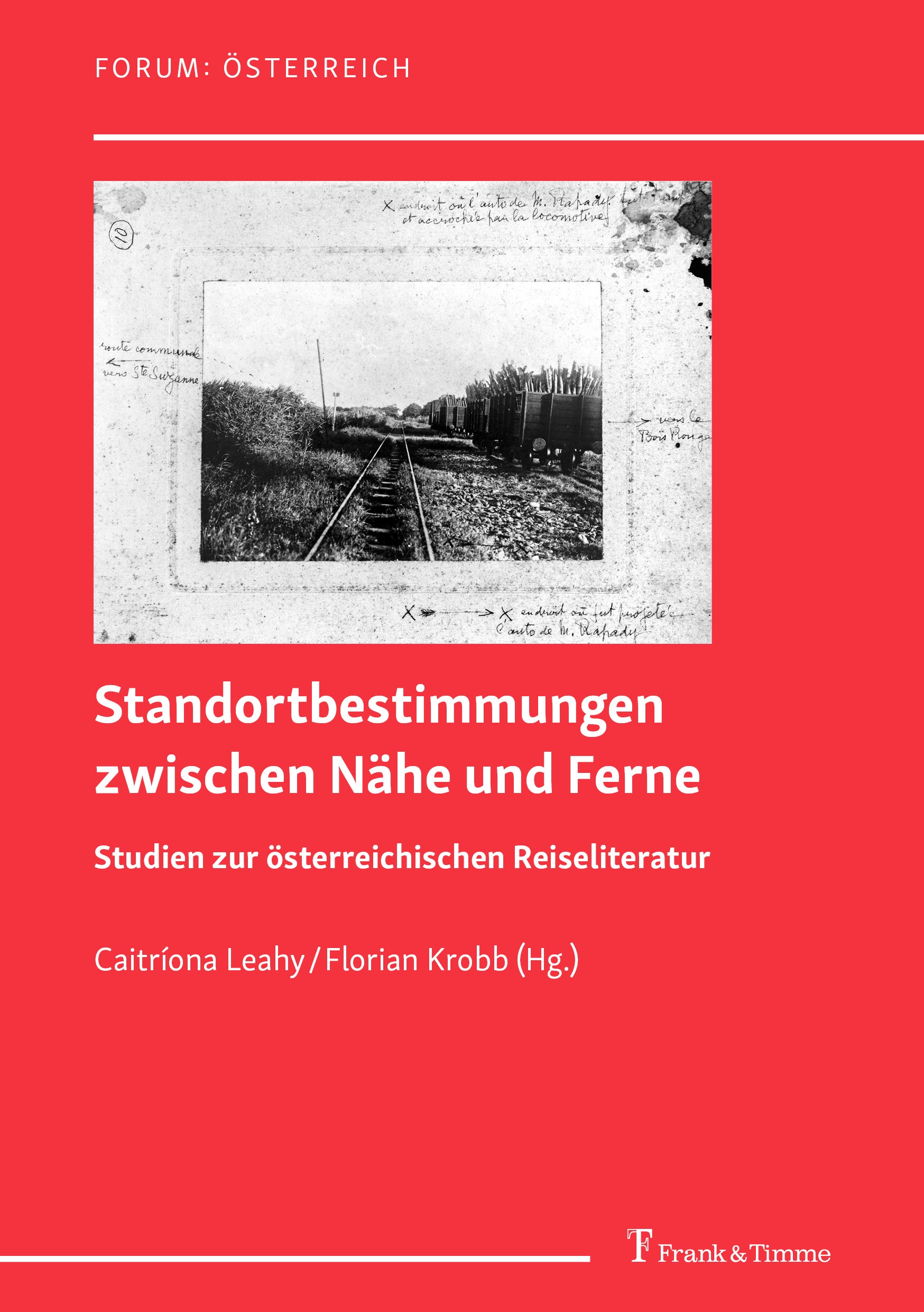 Titlebook: Standortbestimmungen zwischen Nähe und Ferne; Studien zur österrei Caitríona Leahy,Florian Krobb Book 2024 Frank & Timme GmbH 2024 Rom.Afri Titlebook: Standortbestimmungen zwischen Nähe und Ferne; Studien zur österrei Caitríona Leahy,Florian Krobb Book 2024 Frank & Timme GmbH 2024 Rom.Afri