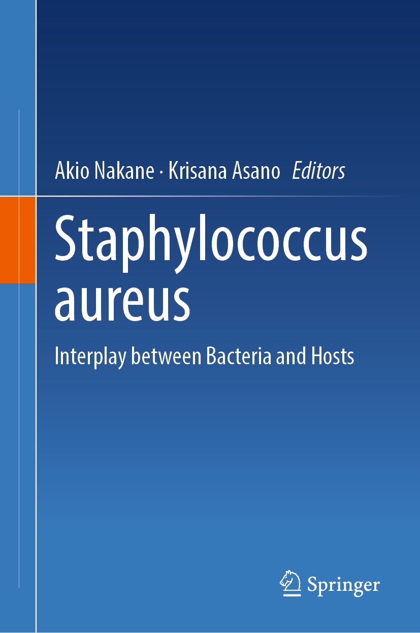 Titlebook: Staphylococcus aureus; Interplay between Ba Akio Nakane,Krisana Asano Book 2024 Springer Nature Singapore Pte Ltd. 2024 Small colony varian Titlebook: Staphylococcus aureus; Interplay between Ba Akio Nakane,Krisana Asano Book 2024 Springer Nature Singapore Pte Ltd. 2024 Small colony varian