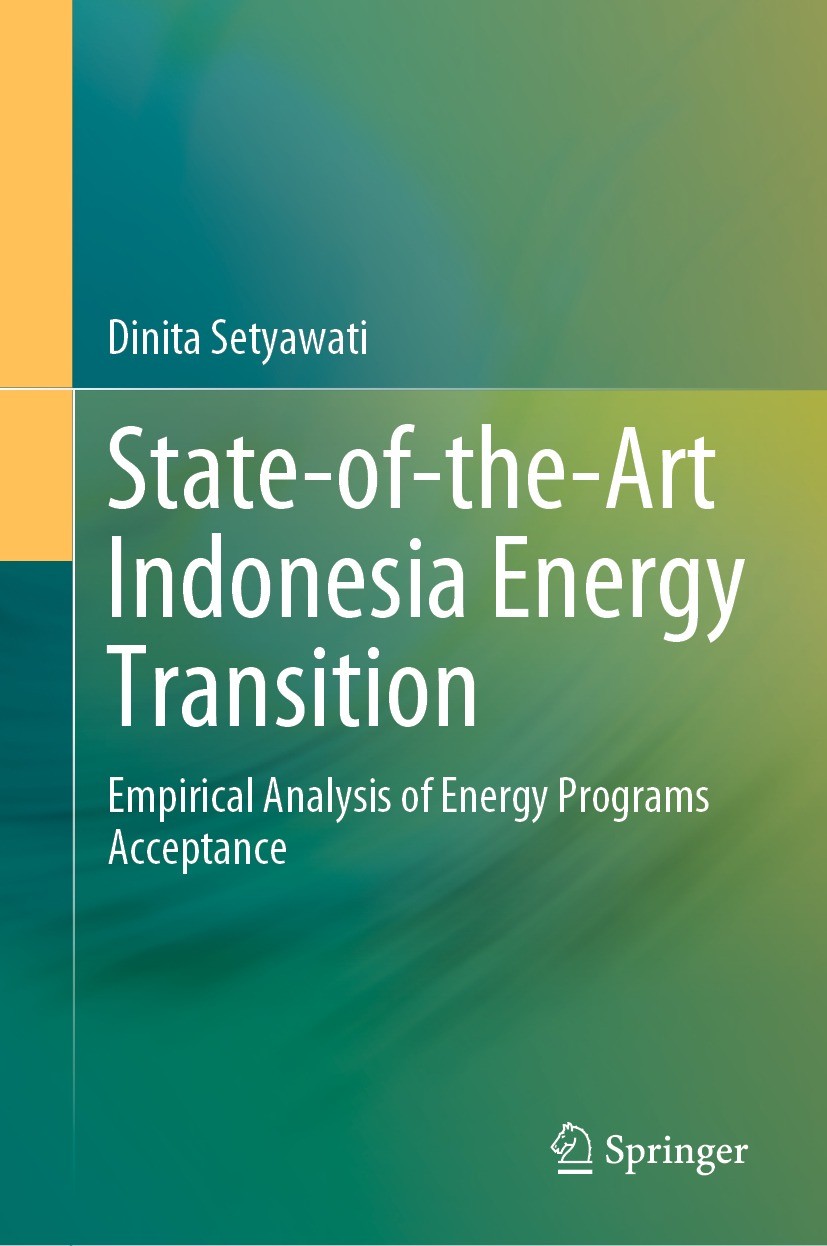 Titlebook: State-of-the-Art Indonesia Energy Transition; Empirical Analysis o Dinita Setyawati Book 2023 The Editor(s) (if applicable) and The Author( Titlebook: State-of-the-Art Indonesia Energy Transition; Empirical Analysis o Dinita Setyawati Book 2023 The Editor(s) (if applicable) and The Author(