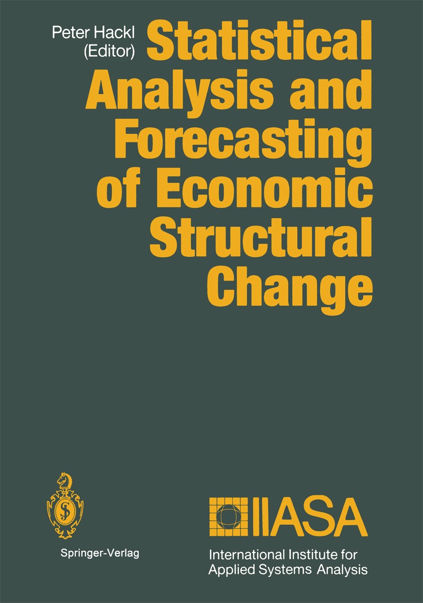 Titlebook: Statistical Analysis and Forecasting of Economic Structural Change; Peter Hackl Book 1989 Springer-Verlag Berlin Heidelberg 1989 data anal Titlebook: Statistical Analysis and Forecasting of Economic Structural Change; Peter Hackl Book 1989 Springer-Verlag Berlin Heidelberg 1989 data anal