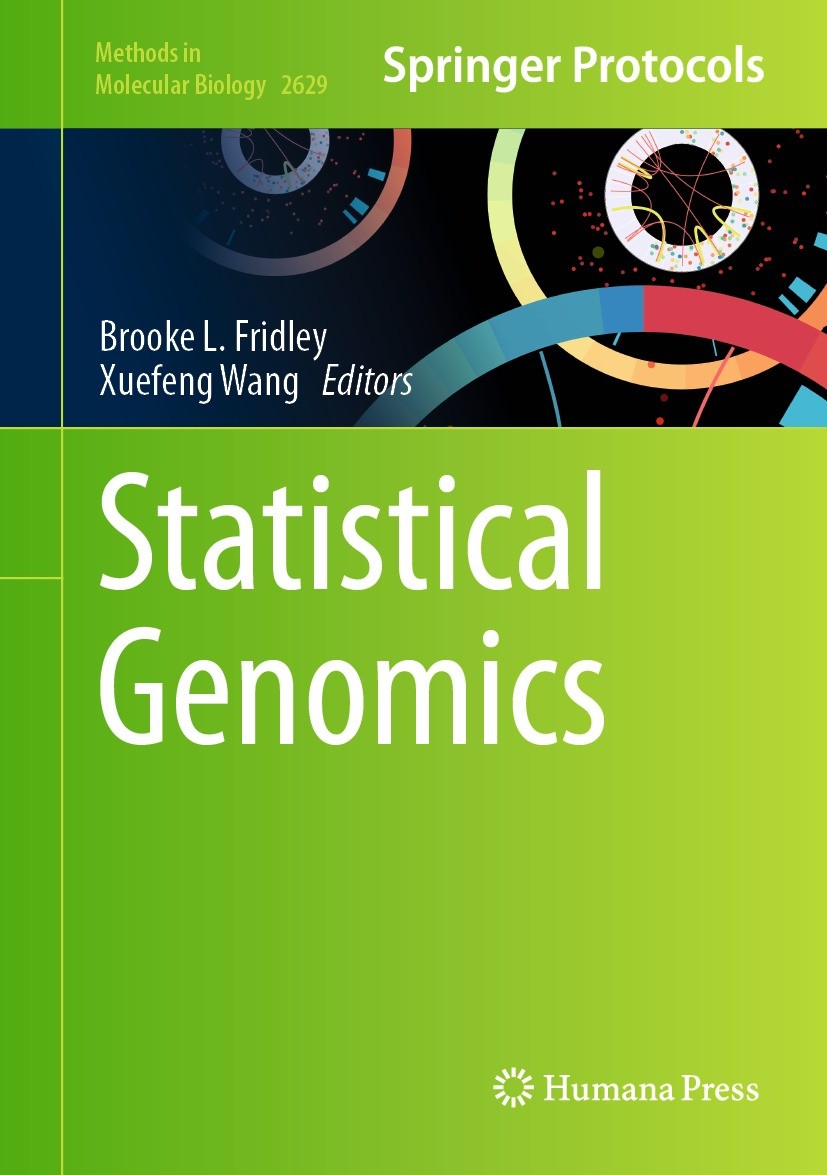 Titlebook: Statistical Genomics; Brooke Fridley,Xuefeng Wang Book 2023 The Editor(s) (if applicable) and The Author(s), under exclusive license to Sp Titlebook: Statistical Genomics; Brooke Fridley,Xuefeng Wang Book 2023 The Editor(s) (if applicable) and The Author(s), under exclusive license to Sp