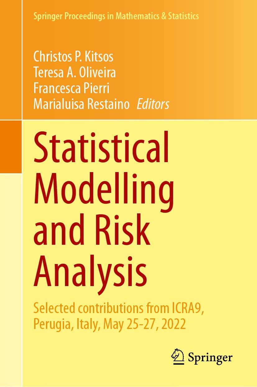Titlebook: Statistical Modelling and Risk Analysis; Selected contributio Christos P. Kitsos,Teresa A. Oliveira,Marialuisa R Conference proceedings 202 Titlebook: Statistical Modelling and Risk Analysis; Selected contributio Christos P. Kitsos,Teresa A. Oliveira,Marialuisa R Conference proceedings 202