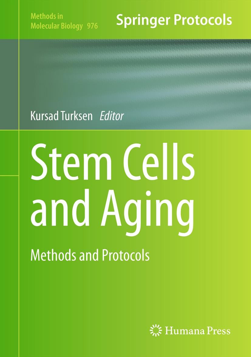 Titlebook: Stem Cells and Aging; Methods and Protocol Kursad Turksen Book 2013 Springer Science+Business Media, LLC 2013 Aging.Functionality changes.R Titlebook: Stem Cells and Aging; Methods and Protocol Kursad Turksen Book 2013 Springer Science+Business Media, LLC 2013 Aging.Functionality changes.R