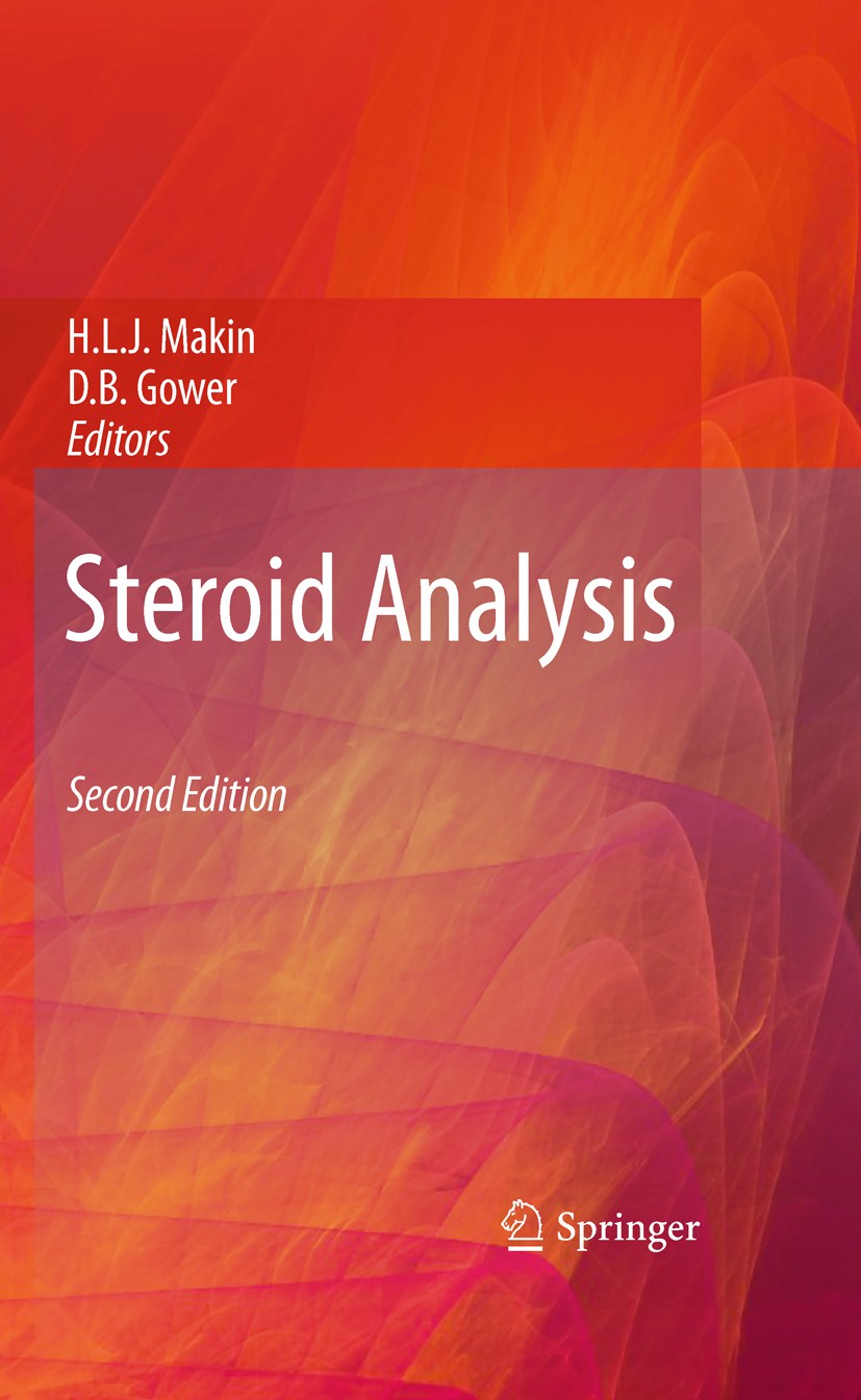Titlebook: Steroid Analysis; Hugh L. J. Makin,D.B. Gower Book 2010Latest edition Springer Science+Business Media B.V. 2010 analysis of androgens.anal Titlebook: Steroid Analysis; Hugh L. J. Makin,D.B. Gower Book 2010Latest edition Springer Science+Business Media B.V. 2010 analysis of androgens.anal