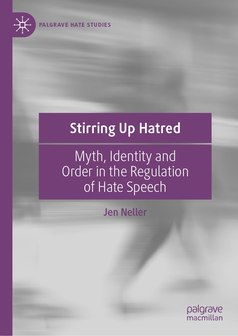 Titlebook: Stirring Up Hatred; Myth, Identity and O Jen Neller Book 2023 The Editor(s) (if applicable) and The Author(s), under exclusive license to S Titlebook: Stirring Up Hatred; Myth, Identity and O Jen Neller Book 2023 The Editor(s) (if applicable) and The Author(s), under exclusive license to S