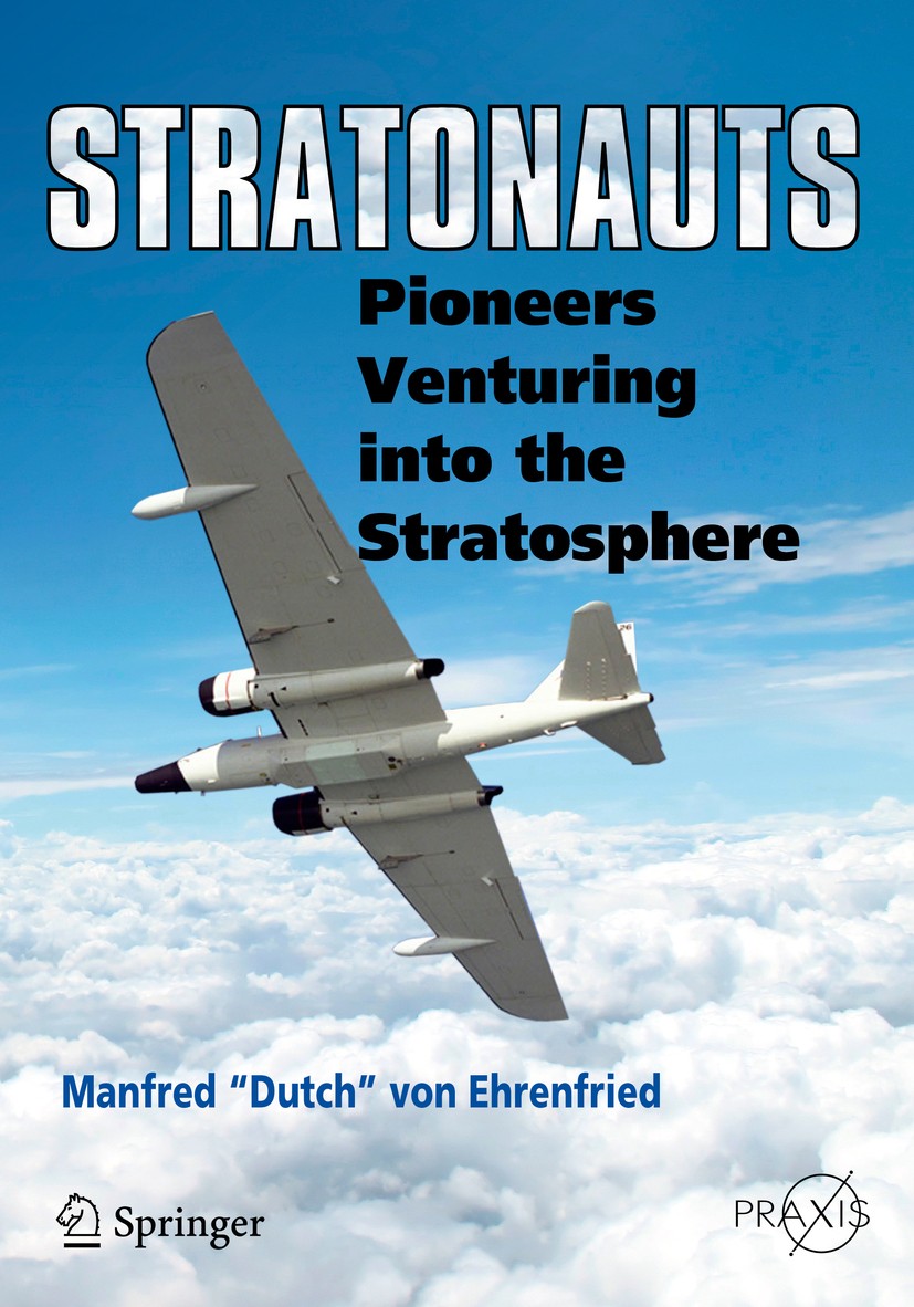 Titlebook: Stratonauts; Pioneers Venturing i Manfred Titlebook: Stratonauts; Pioneers Venturing i Manfred