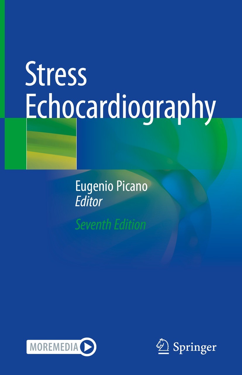 Titlebook: Stress Echocardiography; Eugenio Picano Book 2023Latest edition The Editor(s) (if applicable) and The Author(s), under exclusive license t Titlebook: Stress Echocardiography; Eugenio Picano Book 2023Latest edition The Editor(s) (if applicable) and The Author(s), under exclusive license t