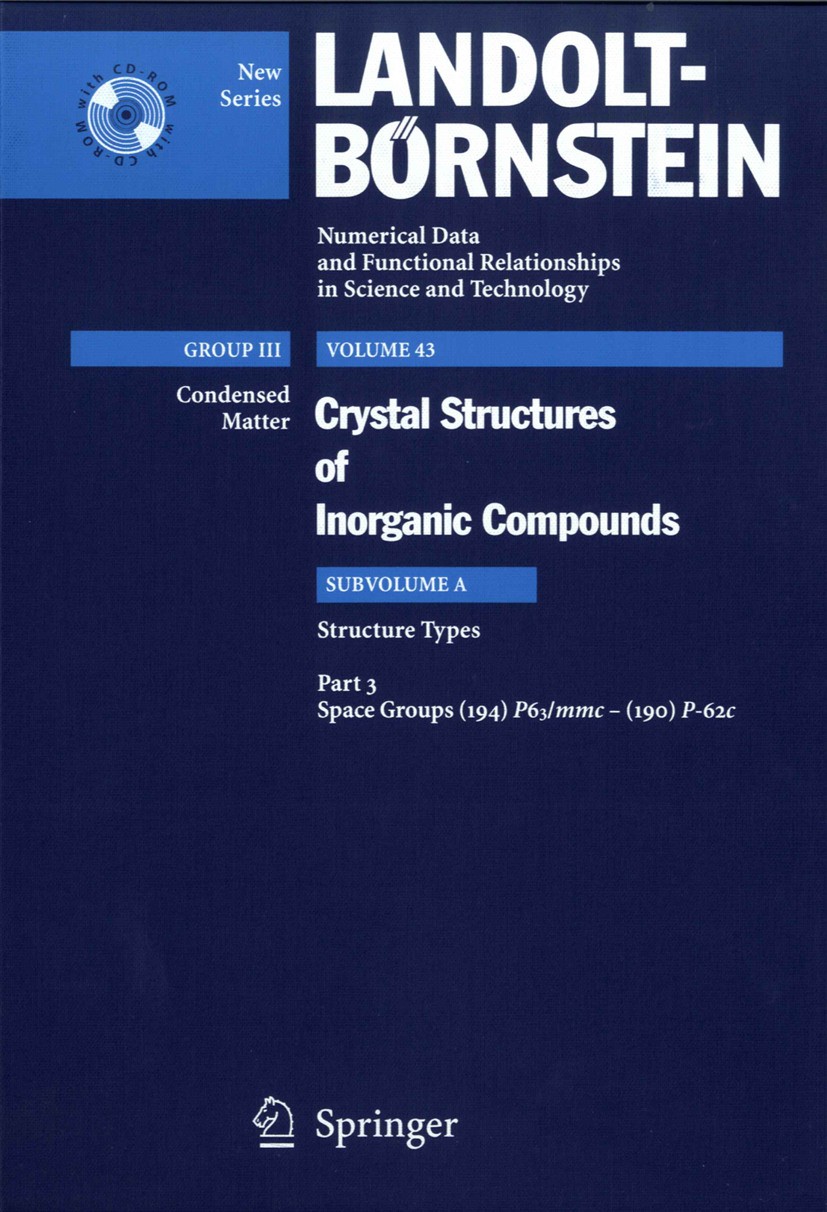 Titlebook: Space groups (194) P63/mmc - (190) P-62c; P. Villars,K. Cenzual Book 20061st edition Springer-Verlag Berlin Heidelberg 2006 Inorganic comp Titlebook: Space groups (194) P63/mmc - (190) P-62c; P. Villars,K. Cenzual Book 20061st edition Springer-Verlag Berlin Heidelberg 2006 Inorganic comp