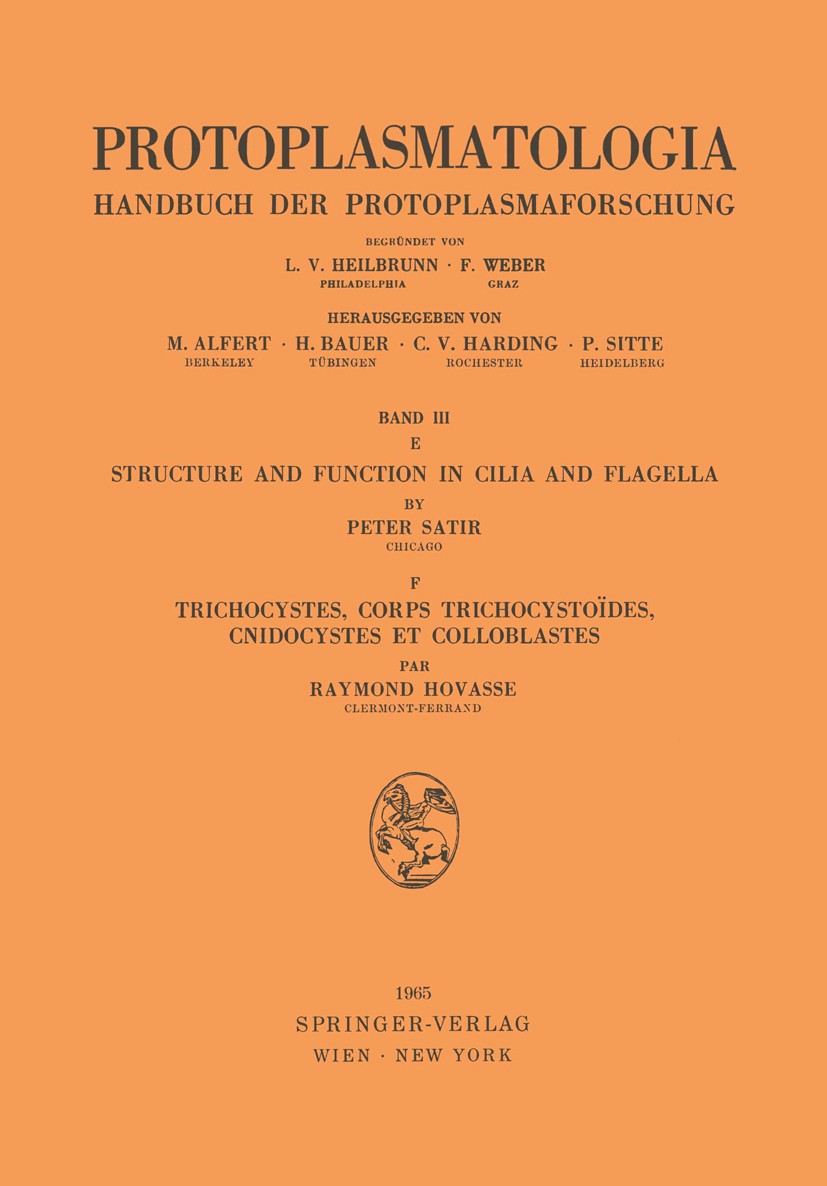Titlebook: Structure and Function in Cilia and Flagella / Trichocystes, Corps Trichocystoïdes, Cnidocystes et C; Peter Satir,Raymond Hovasse Book 196 Titlebook: Structure and Function in Cilia and Flagella / Trichocystes, Corps Trichocystoïdes, Cnidocystes et C; Peter Satir,Raymond Hovasse Book 196