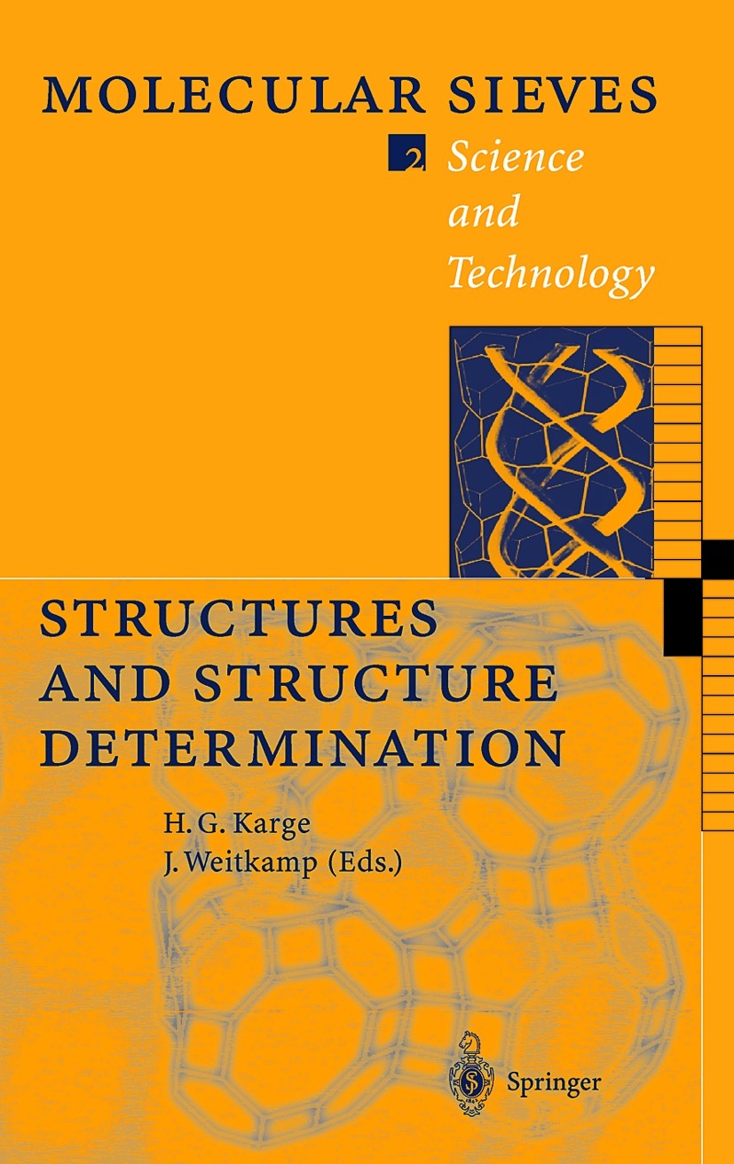 Titlebook: Structures and Structure Determination; C. Baerlocher,J. M. Bennett,O. Terasaki Book 1999 Springer-Verlag Berlin Heidelberg 1999 Anorganis Titlebook: Structures and Structure Determination; C. Baerlocher,J. M. Bennett,O. Terasaki Book 1999 Springer-Verlag Berlin Heidelberg 1999 Anorganis
