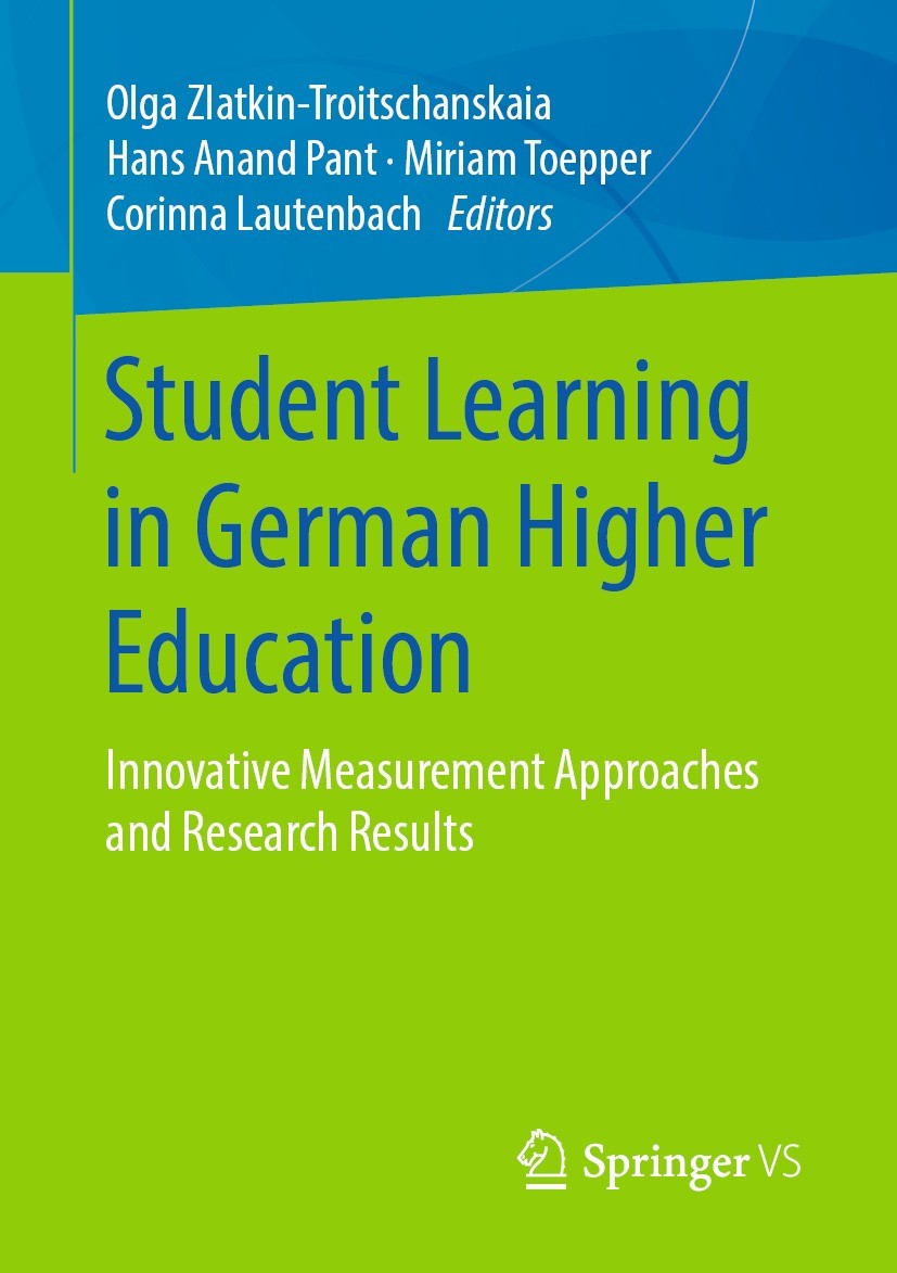 Titlebook: Student Learning in German Higher Education; Innovative Measureme Olga Zlatkin-Troitschanskaia,Hans Anand Pant,Corin Book 2020 Springer Fac Titlebook: Student Learning in German Higher Education; Innovative Measureme Olga Zlatkin-Troitschanskaia,Hans Anand Pant,Corin Book 2020 Springer Fac