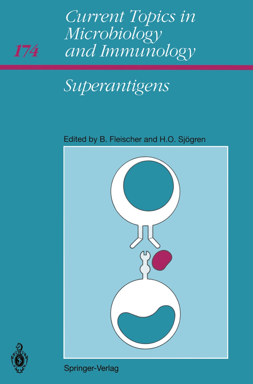 Titlebook: Superantigens; Bernhard Fleischer,Hans Olov Sjögren Book 1991 The Editor(s) (if applicable) and The Author(s), under exclusive license to Titlebook: Superantigens; Bernhard Fleischer,Hans Olov Sjögren Book 1991 The Editor(s) (if applicable) and The Author(s), under exclusive license to