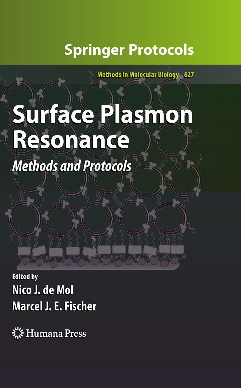Titlebook: Surface Plasmon Resonance; Methods and Protocol Nico J. Mol,Marcel J. E. Fischer Book 2010 Humana Press 2010 Binding modes.Biomolecular int Titlebook: Surface Plasmon Resonance; Methods and Protocol Nico J. Mol,Marcel J. E. Fischer Book 2010 Humana Press 2010 Binding modes.Biomolecular int