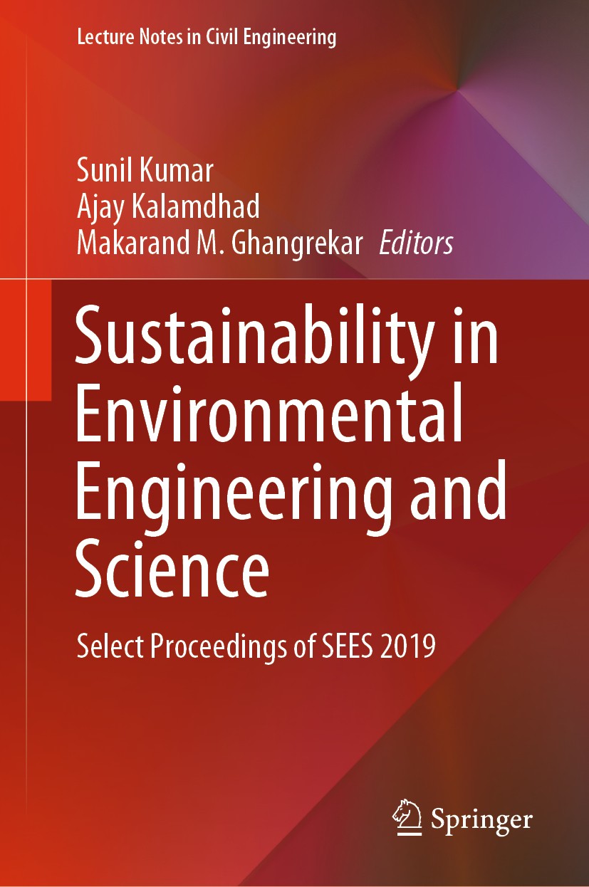 Titlebook: Sustainability in Environmental Engineering and Science; Select Proceedings o Sunil Kumar,Ajay Kalamdhad,Makarand M. Ghangrekar Conference Titlebook: Sustainability in Environmental Engineering and Science; Select Proceedings o Sunil Kumar,Ajay Kalamdhad,Makarand M. Ghangrekar Conference