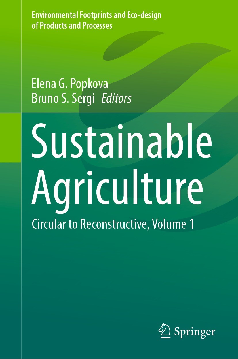 Titlebook: Sustainable Agriculture; Circular to Reconstr Elena G. Popkova,Bruno S. Sergi Book 2022 The Editor(s) (if applicable) and The Author(s), un Titlebook: Sustainable Agriculture; Circular to Reconstr Elena G. Popkova,Bruno S. Sergi Book 2022 The Editor(s) (if applicable) and The Author(s), un