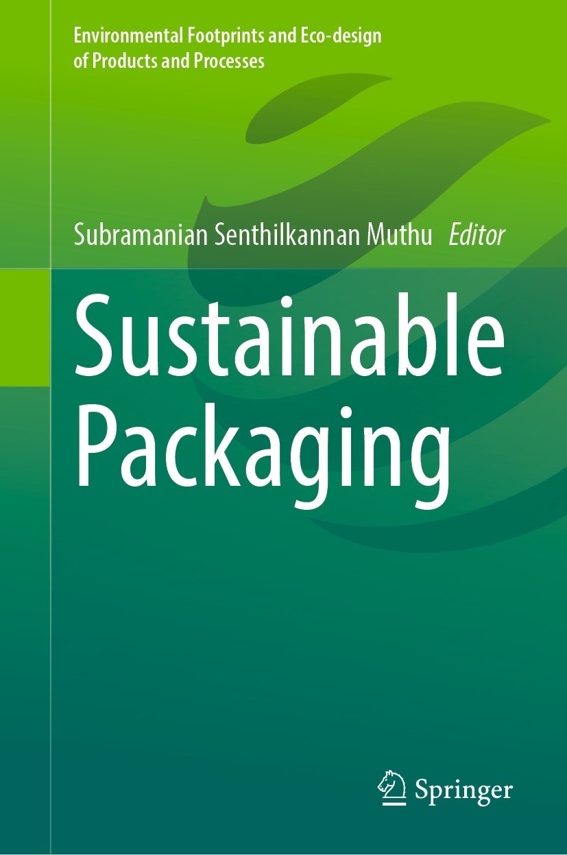 Titlebook: Sustainable Packaging; Subramanian Senthilkannan Muthu Book 2021 The Editor(s) (if applicable) and The Author(s), under exclusive license Titlebook: Sustainable Packaging; Subramanian Senthilkannan Muthu Book 2021 The Editor(s) (if applicable) and The Author(s), under exclusive license