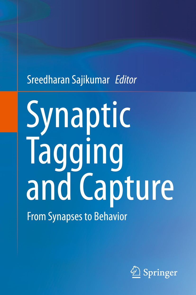 Titlebook: Synaptic Tagging and Capture; From Synapses to Beh Sreedharan Sajikumar Book 20151st edition The Editor(s) (if applicable) and The Author(s Titlebook: Synaptic Tagging and Capture; From Synapses to Beh Sreedharan Sajikumar Book 20151st edition The Editor(s) (if applicable) and The Author(s