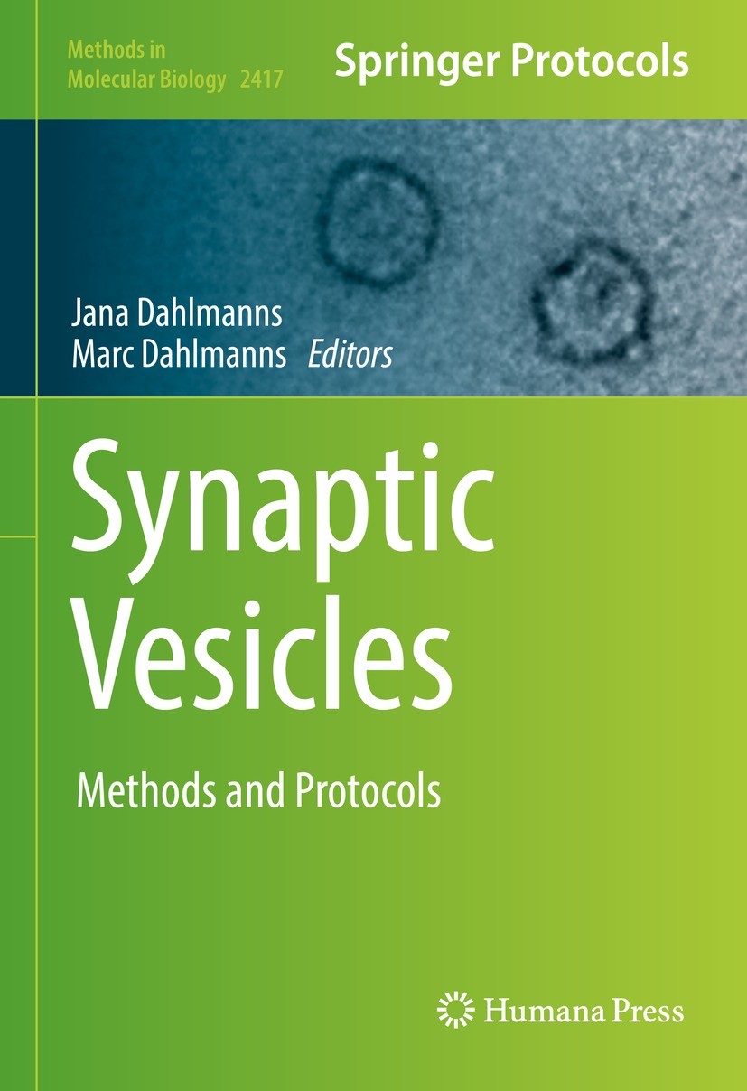 Titlebook: Synaptic Vesicles; Methods and Protocol Jana Dahlmanns,Marc Dahlmanns Book 2022 The Editor(s) (if applicable) and The Author(s), under excl Titlebook: Synaptic Vesicles; Methods and Protocol Jana Dahlmanns,Marc Dahlmanns Book 2022 The Editor(s) (if applicable) and The Author(s), under excl
