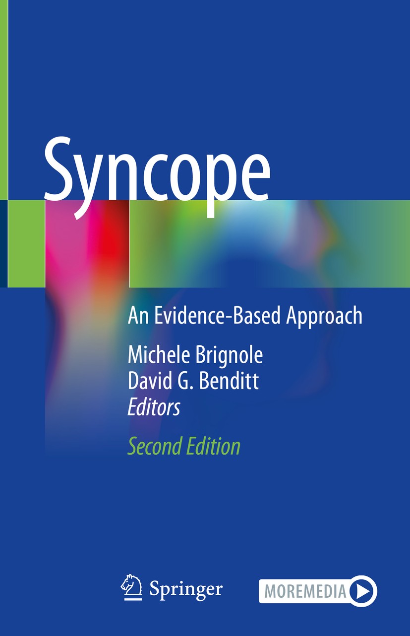 Titlebook: Syncope; An Evidence-Based Ap Michele Brignole,David G. Benditt Book 2020Latest edition The Editor(s) (if applicable) and The Author(s), un Titlebook: Syncope; An Evidence-Based Ap Michele Brignole,David G. Benditt Book 2020Latest edition The Editor(s) (if applicable) and The Author(s), un