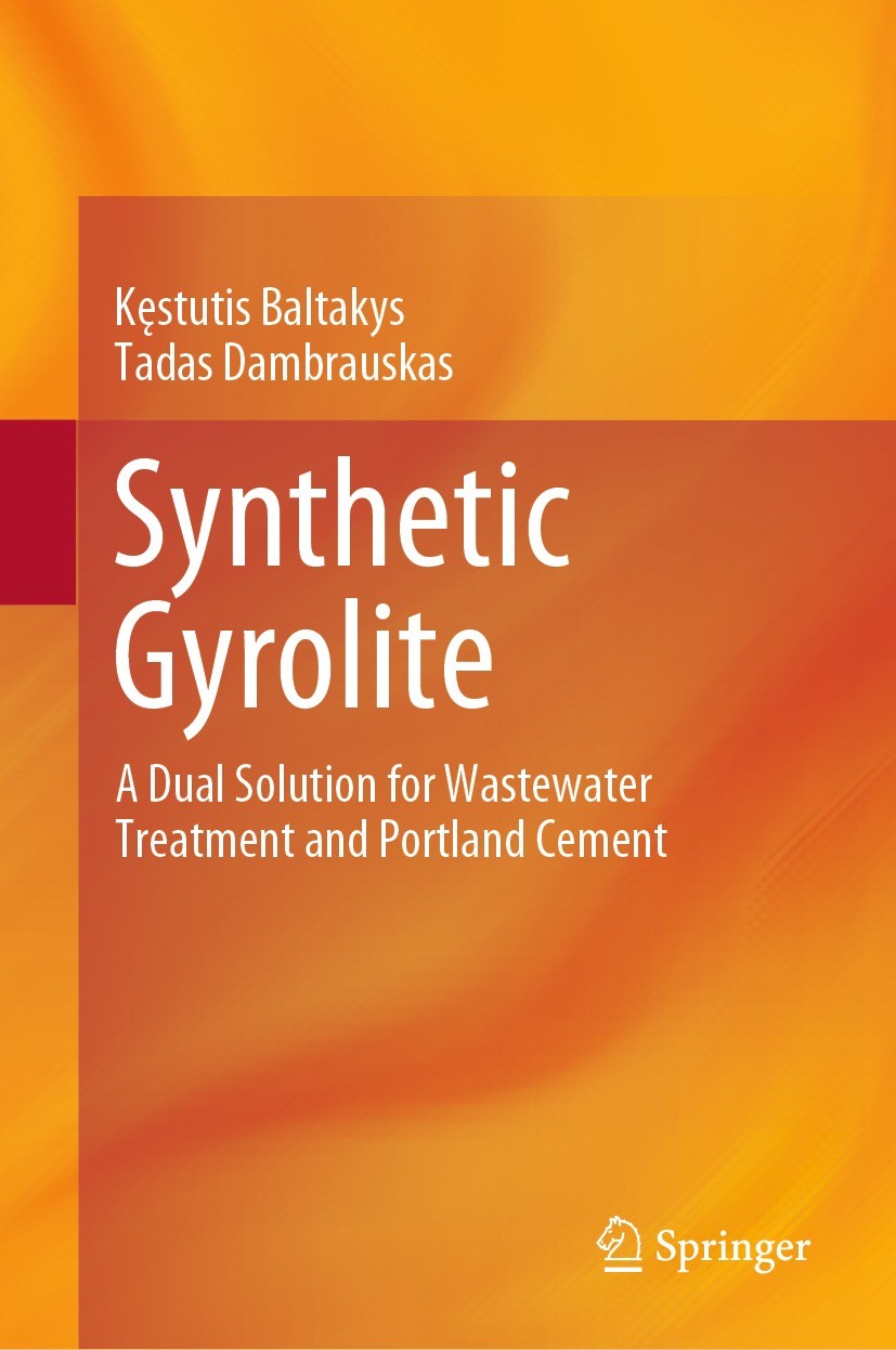 Titlebook: Synthetic Gyrolite; A Dual Solution for Kęstutis Baltakys,Tadas Dambrauskas Book 2024 The Editor(s) (if applicable) and The Author(s), und Titlebook: Synthetic Gyrolite; A Dual Solution for Kęstutis Baltakys,Tadas Dambrauskas Book 2024 The Editor(s) (if applicable) and The Author(s), und