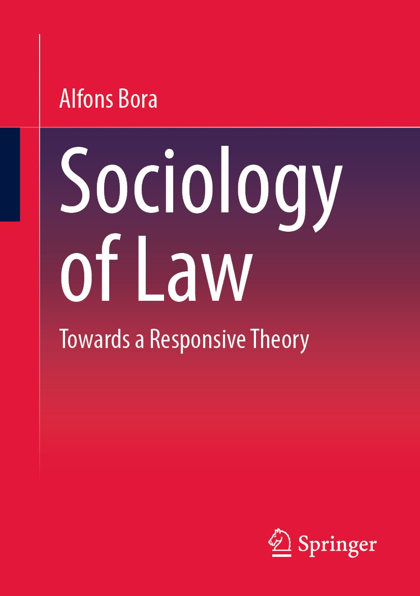 Titlebook: Sociology of law; Towards a responsive Alfons Bora Book 2024 The Editor(s) (if applicable) and The Author(s), under exclusive license to Sp Titlebook: Sociology of law; Towards a responsive Alfons Bora Book 2024 The Editor(s) (if applicable) and The Author(s), under exclusive license to Sp