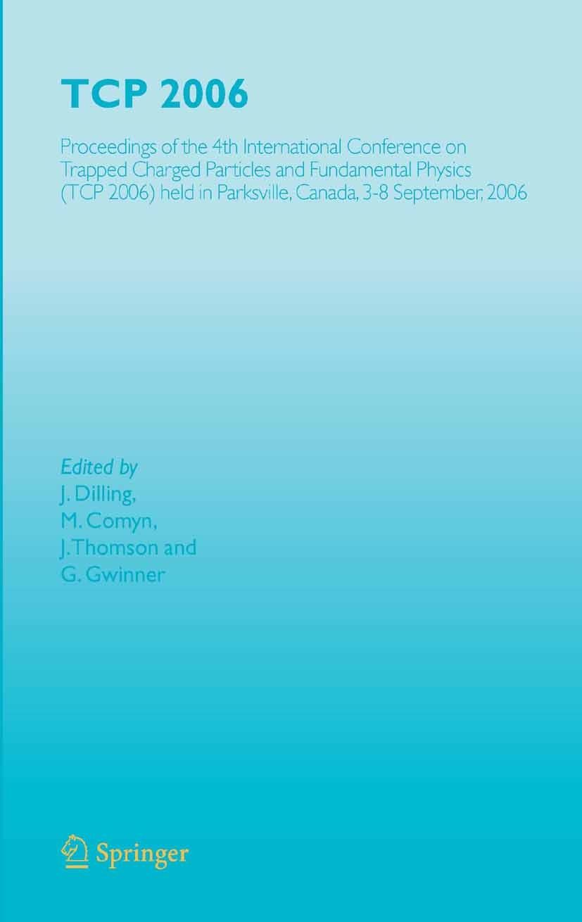 Titlebook: TCP 2006; Proceedings of the 4 J. Dilling,M. Comyn,G. Gwinner Conference proceedings 2007 Springer-Verlag Berlin Heidelberg 2007 experiment Titlebook: TCP 2006; Proceedings of the 4 J. Dilling,M. Comyn,G. Gwinner Conference proceedings 2007 Springer-Verlag Berlin Heidelberg 2007 experiment