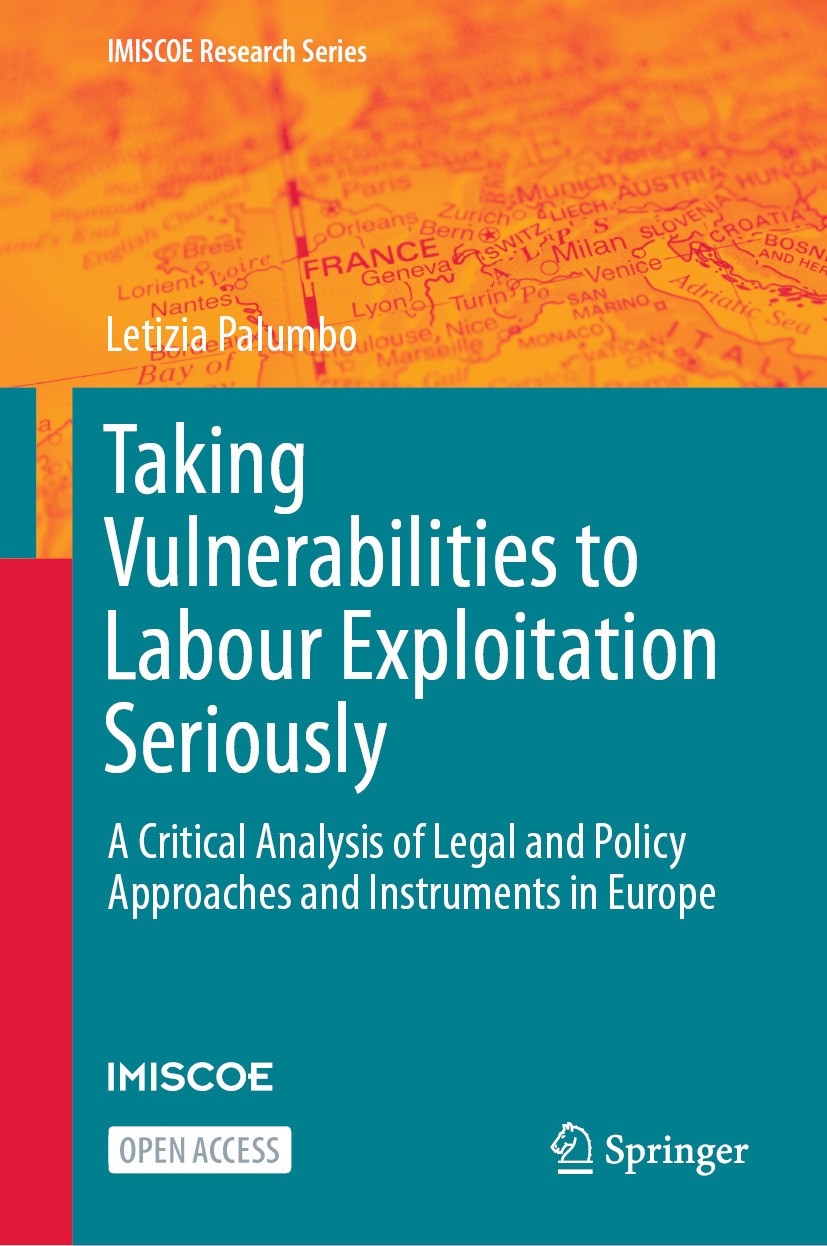 Titlebook: Taking Vulnerabilities to Labour Exploitation Seriously; A Critical Analysis Letizia Palumbo Book‘‘‘‘‘‘‘‘ 2024 The Editor(s) (if applicabl Titlebook: Taking Vulnerabilities to Labour Exploitation Seriously; A Critical Analysis Letizia Palumbo Book‘‘‘‘‘‘‘‘ 2024 The Editor(s) (if applicabl