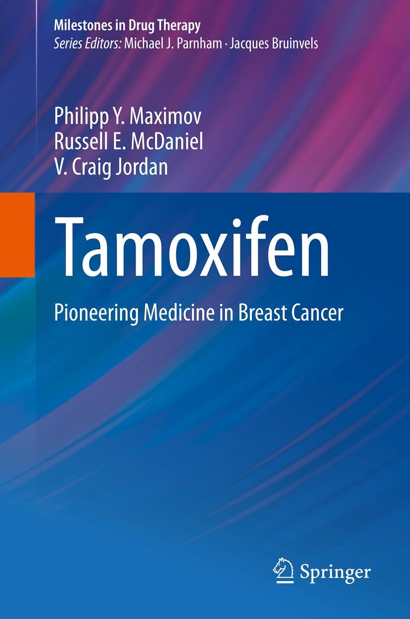 Titlebook: Tamoxifen; Pioneering Medicine Philipp Y. Maximov,Russell E. McDaniel,V. Craig Jo Book 2013 Springer Basel 2013 Anti-estrogens.Apoptosis.B Titlebook: Tamoxifen; Pioneering Medicine Philipp Y. Maximov,Russell E. McDaniel,V. Craig Jo Book 2013 Springer Basel 2013 Anti-estrogens.Apoptosis.B