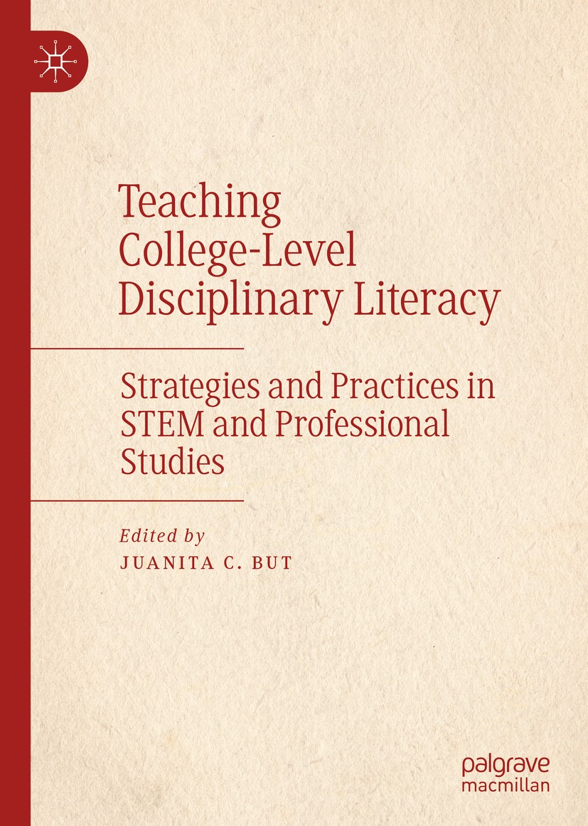 Titlebook: Teaching College-Level Disciplinary Literacy; Strategies and Pract Juanita C. But Book 2020 The Editor(s) (if applicable) and The Author(s) Titlebook: Teaching College-Level Disciplinary Literacy; Strategies and Pract Juanita C. But Book 2020 The Editor(s) (if applicable) and The Author(s)