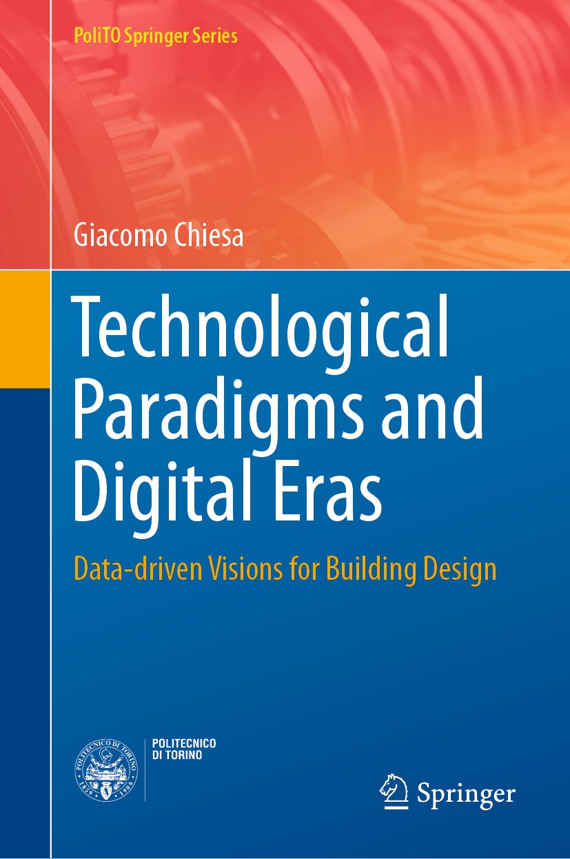 Titlebook: Technological Paradigms and Digital Eras; Data-driven Visions Giacomo Chiesa Book 2020 Springer Nature Switzerland AG 2020 CAD modelling.u Titlebook: Technological Paradigms and Digital Eras; Data-driven Visions Giacomo Chiesa Book 2020 Springer Nature Switzerland AG 2020 CAD modelling.u