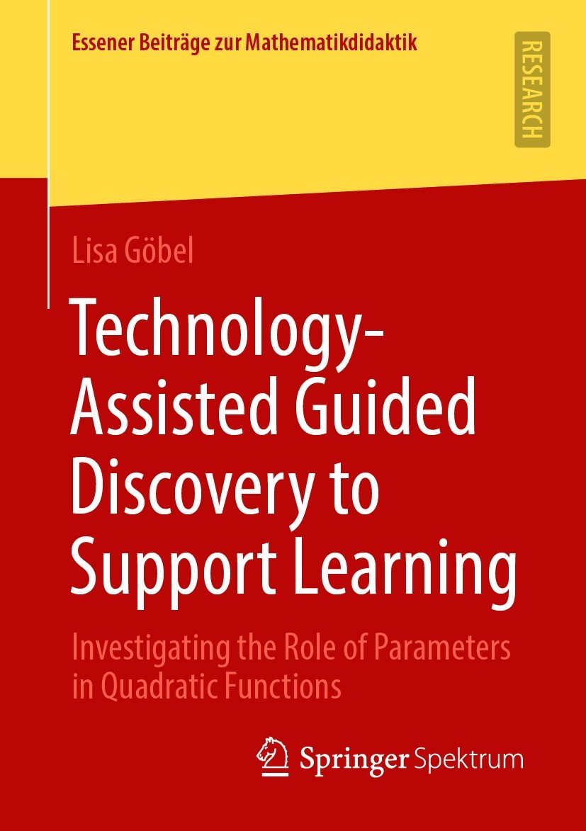 Titlebook: Technology-Assisted Guided Discovery to Support Learning; Investigating the Ro Lisa Göbel Book 2021 The Editor(s) (if applicable) and The A Titlebook: Technology-Assisted Guided Discovery to Support Learning; Investigating the Ro Lisa Göbel Book 2021 The Editor(s) (if applicable) and The A