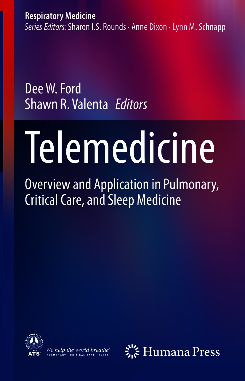 Titlebook: Telemedicine; Overview and Applica Dee W. Ford,Shawn R. Valenta Book 2021 Springer Nature Switzerland AG 2021 telehealth.telemedicine.infor Titlebook: Telemedicine; Overview and Applica Dee W. Ford,Shawn R. Valenta Book 2021 Springer Nature Switzerland AG 2021 telehealth.telemedicine.infor