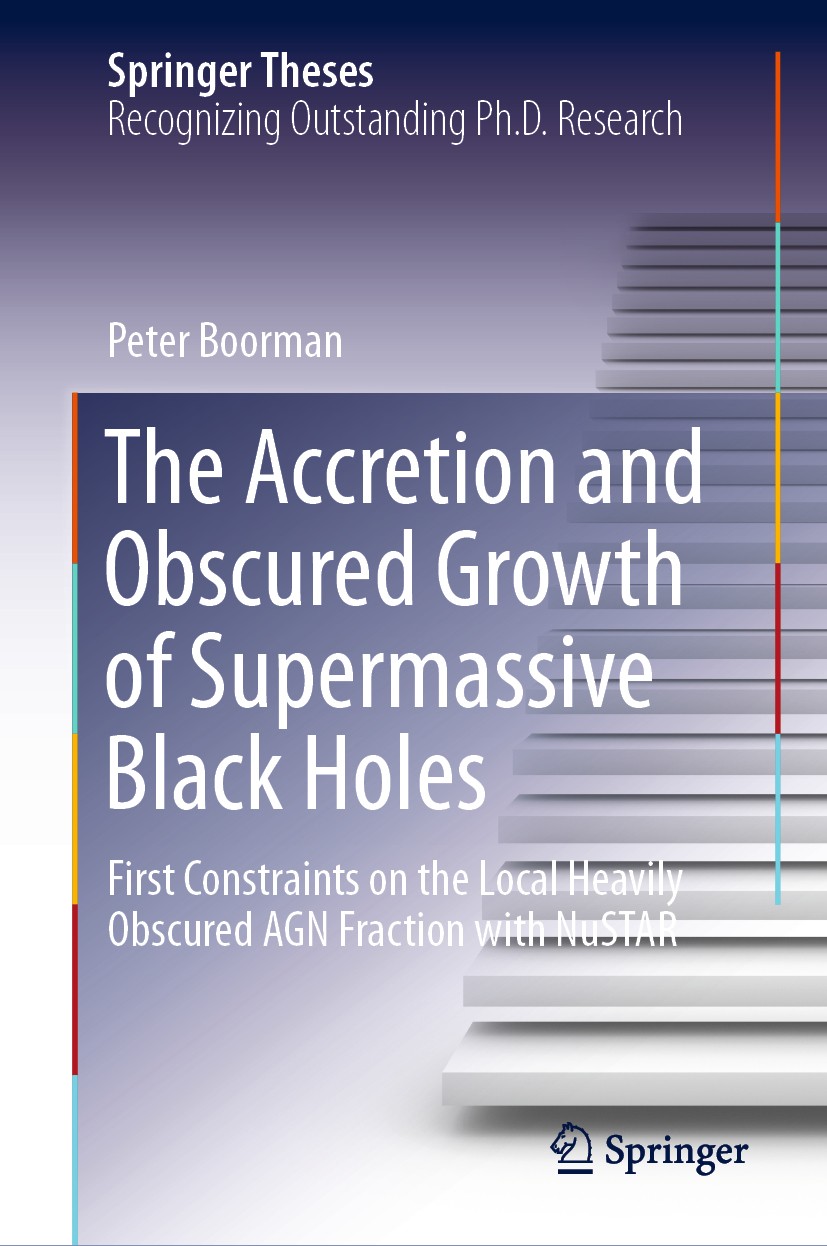 Titlebook: The Accretion and Obscured Growth of Supermassive Black Holes; First Constraints on Peter Boorman Book 2021 The Editor(s) (if applicable) a Titlebook: The Accretion and Obscured Growth of Supermassive Black Holes; First Constraints on Peter Boorman Book 2021 The Editor(s) (if applicable) a