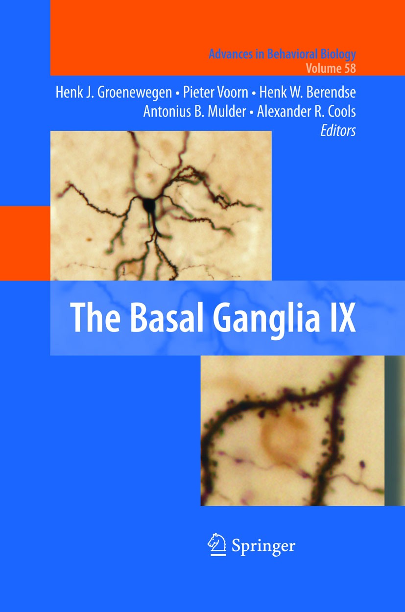Titlebook: The Basal Ganglia IX; Hendrik Jan Groenewegen,Pieter Voorn,Alexander R. Conference proceedings 2009 Springer-Verlag New York 2009 Parkins Titlebook: The Basal Ganglia IX; Hendrik Jan Groenewegen,Pieter Voorn,Alexander R. Conference proceedings 2009 Springer-Verlag New York 2009 Parkins
