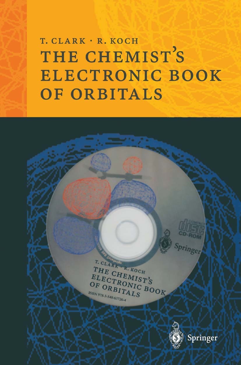 Titlebook: The Chemist’s Electronic Book of Orbitals; Tim Clark,Rainer Koch Textbook 1999 Springer-Verlag Berlin Heidelberg 1999 Hyperconjugation.Pet Titlebook: The Chemist’s Electronic Book of Orbitals; Tim Clark,Rainer Koch Textbook 1999 Springer-Verlag Berlin Heidelberg 1999 Hyperconjugation.Pet